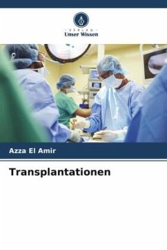 Transplantationen - El Amir, Azza