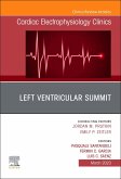 Left Ventricular Summit, An Issue of Cardiac Electrophysiology Clinics