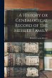 A History or Genealogical Record of the... - Bild 1