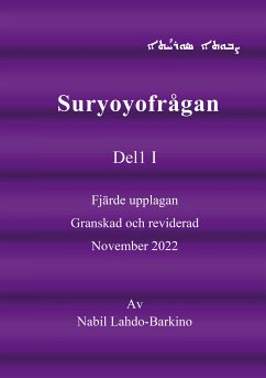 Suryoyo frågan (eBook, ePUB) - Barkino, Nabil