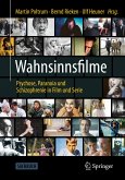 Wahnsinnsfilme (eBook, PDF)