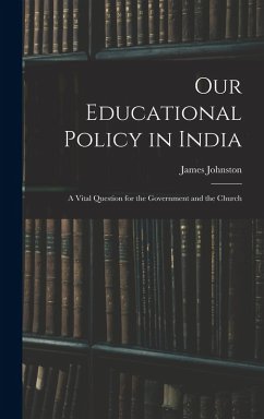 Cover Our Educational Policy in India: A Vital Question for the Government and the Church