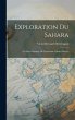 Exploration du Sahara - Bild 1