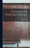 Éléments De Paléobotanique