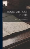 Songs Without Notes