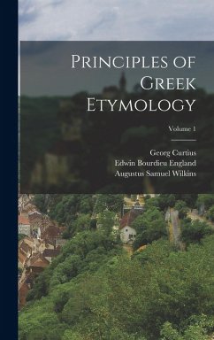 Cover Principles of Greek Etymology; Volume 1