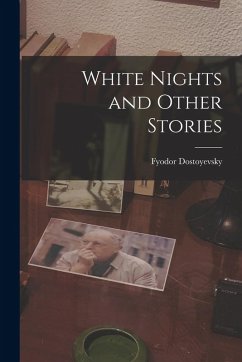 Cover White Nights and Other Stories