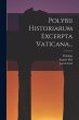 Polybii Historiarum Excerpta Vaticana... - Bild 1