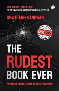 The Rudest Book Ever - Gangwar, Shwetabh The Rudest Book Ever - Gangwar, Shwetabh