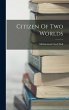 Citizen Of Two Worlds - Bild 1