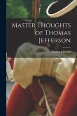 Master Thoughts of Thomas Jefferson