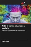 Arte e consapevolezza sociale