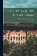 The Spell Of The Italian Lakes - Bild 1