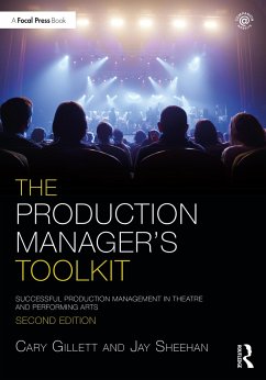 The Production Manager's Toolkit - Gillett, Cary; Sheehan, Jay