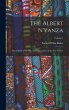 The Albert N'yanza: Great Basin of the... - Bild 1