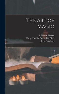 The Art of Magic - Hilliard, John Northern