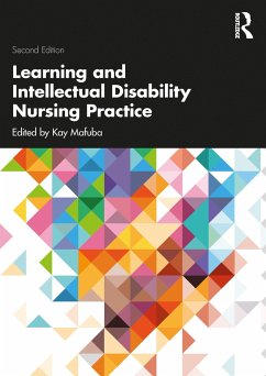 Learning and Intellectual Disability Nursing Practice - Mafuba, Kay (Univ. of West London, UK)