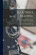 Blue Print Reading: Interpreting... - Bild 1
