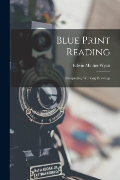 Cover Blue Print Reading: Interpreting Working Drawings