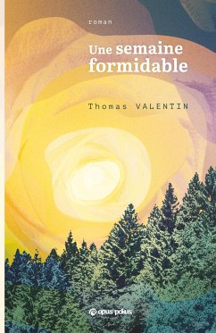 Une semaine formidable - Valentin, Thomas