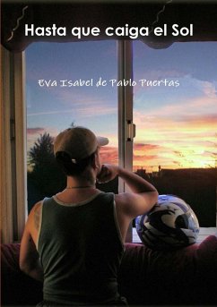 Hasta que caiga el Sol - de Pablo Puertas, Eva Isabel