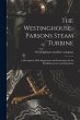 The Westinghouse-Parsons Steam Turbine;... - Bild 1