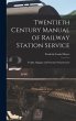 Twentieth Century Manual of Railway... - Bild 1