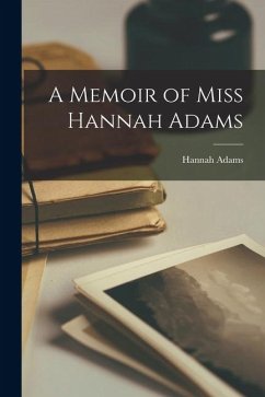 Cover A Memoir of Miss Hannah Adams