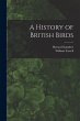 A History of British Birds - Bild 1