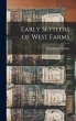 Early Settlers of West Farms - Bild 1
