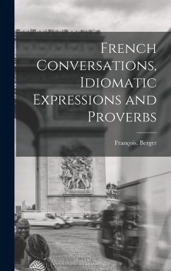 Cover French Conversations, Idiomatic Expressions and Proverbs
