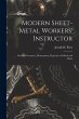 Modern Sheet-Metal Workers' Instructor:... - Bild 1
