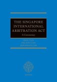 The Singapore International Arbitration ACT