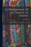 Le Programme De La France Au Maroc