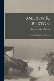 Andrew R. Buxton: The Rifle Brigade: A Memoir