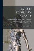 English Admiralty Reports: 1811-1822, Dodson