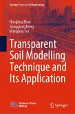 Transparent Soil Modelling Technique and Its Application (eBook, PDF)