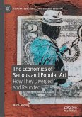 The Economies of Serious and Popular Art (eBook, PDF)