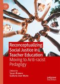 Reconceptualizing Social Justice in Teacher Education (eBook, PDF)