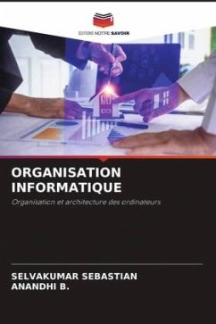 ORGANISATION INFORMATIQUE - Sebastian, Selvakumar;B., ANANDHI