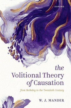 The Volitional Theory of Causation - Mander, W J