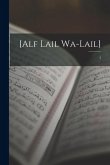 [Alf Lail wa-Lail]: 2