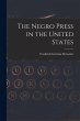 The Negro Press in the United States - Bild 1