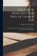 The Life of Margaret Fox, Wife of... - Bild 1