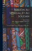 Mission Au Sénégal Et Au Soudan