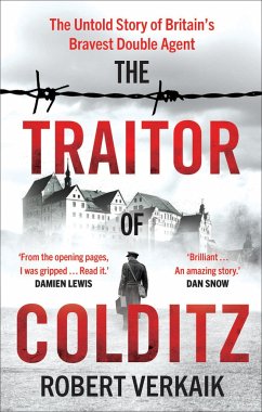 The Traitor of Colditz - Verkaik, Robert