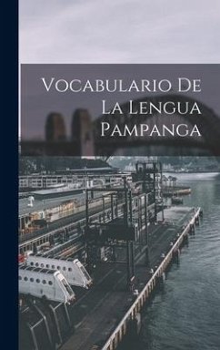 Vocabulario De La Lengua Pampanga - Anonymous