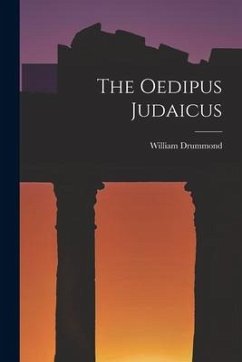 The Oedipus Judaicus - Drummond, William