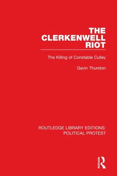 The Clerkenwell Riot - Thurston, Gavin