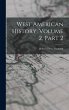 West American History, Volume 2, Part 2 - Bild 1